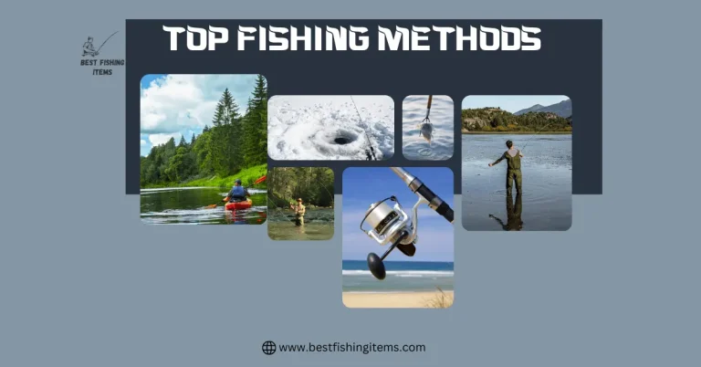 best fishing methods